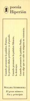  Wislawa Szymborska : El gran numero. Fin y principio 