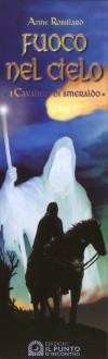  Fuoco nel cielo : Anne Robillard 