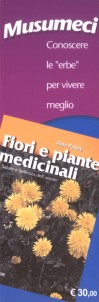  Fiori e piante medicinali : Aldo Poletti 