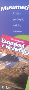  Escursioni e vie ferrate in Valle d'Aoste : Oriana Pecchio 