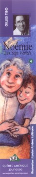 Gilles Tibo : No�mie : Les sept V�rit�s 