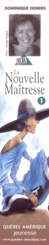  Dominique Demers : La Nouvelle Ma�tresse 