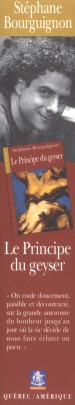  St�phane Bourguignon : Le Principe du geyser 