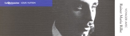  Voyager avec Rainer Maria Rilke 