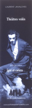  Laurent JAVALOYES : Th��tres vol�s 